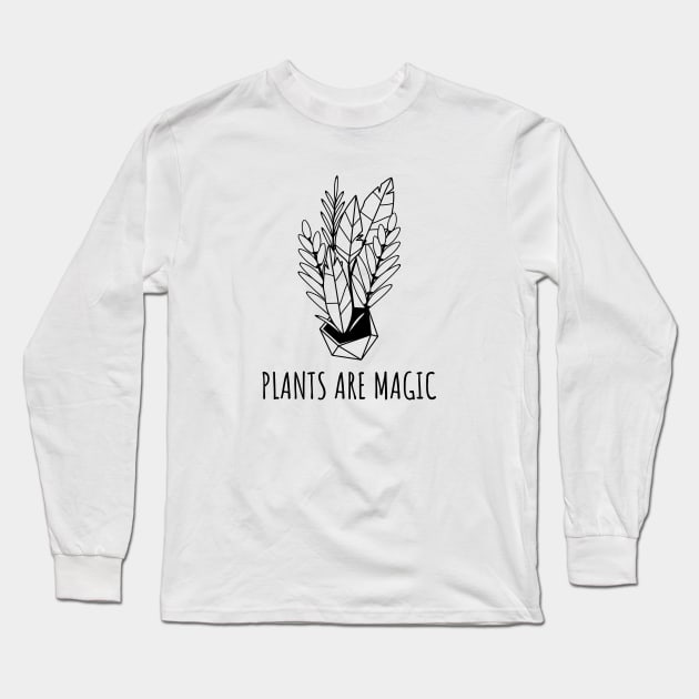Plants are Magic T Shirt Long Sleeve T-Shirt by Bride Babes